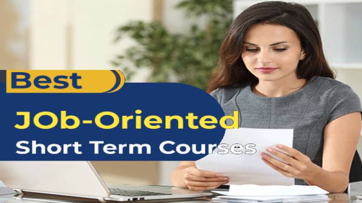 Short Term Courses 12वीं के बाद टॉप 6 शॉर्ट टर्म कोर्स, सपनों को दें नई