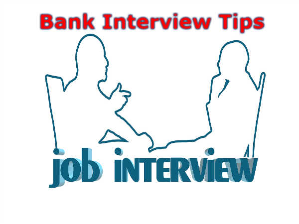 Bank Interview Tips: बैंक के इंटरव्यू में पूछे जाते है ऐसे सवाल, जानिए उनके जवाब Bank Interview Tips: बैंक के इंटरव्यू में पूछे जाते है ऐसे सवाल, जानिए उनके जवाब