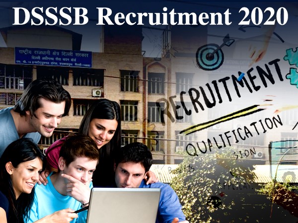 डीएसएसएसबी भर्ती 2020