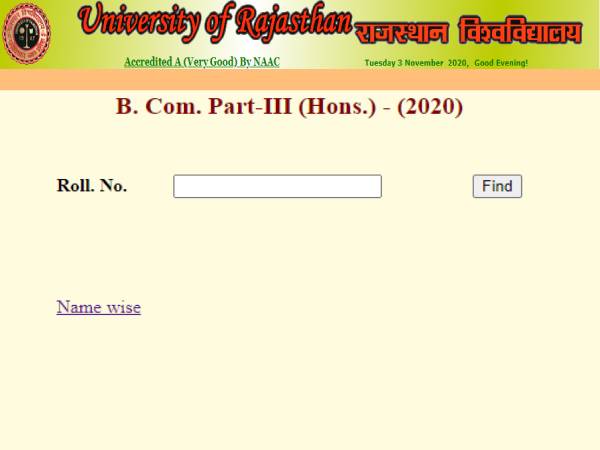 Rajasthan University Result 2020: राजस्थान विश्वविद्यालय बी.कॉम फाइनल इयर रिजल्ट 2020 जारी, चेक करें Rajasthan University Result 2020: राजस्थान विश्वविद्यालय बी.कॉम फाइनल इयर रिजल्ट 2020 जारी, चेक करें