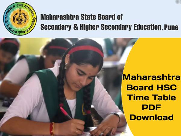 Maharashtra Board HSC Time Table 2021 PDF Download: महाराष्ट्र एचएससी टाइम टेबल 2021 पीडीएफ डाउनलोड Maharashtra Board HSC Time Table 2021 PDF Download: महाराष्ट्र एचएससी टाइम टेबल 2021 पीडीएफ डाउनलोड