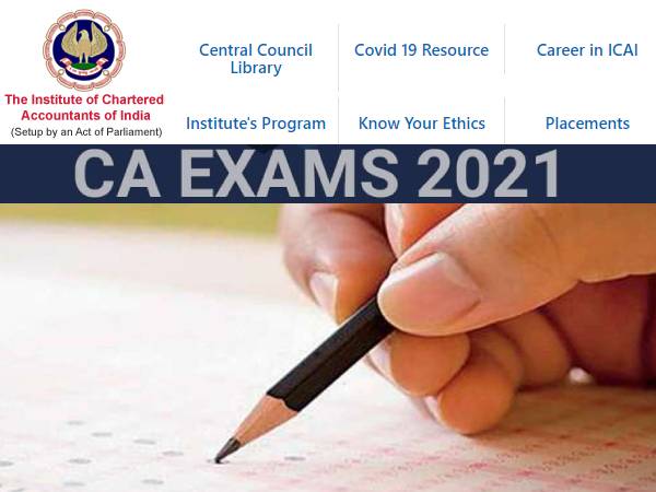 ICAI Exam 2021 Postponed: आईसीएआई सीए फाउंडेशन इंटर फाइनल परीक्षा 2021 स्थगित, नई तिथियां जारी ICAI Exam 2021 Postponed: आईसीएआई सीए फाउंडेशन इंटर फाइनल परीक्षा 2021 स्थगित, नई तिथियां जारी