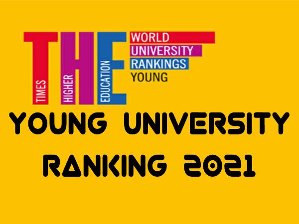 THE Young University Rankings 2021 List: भारत के 34 विश्वविद्यालय यंग यूनिवर्सिटी रैंकिंग 2021 में THE Young University Rankings 2021 List: भारत के 34 विश्वविद्यालय यंग यूनिवर्सिटी रैंकिंग 2021 में