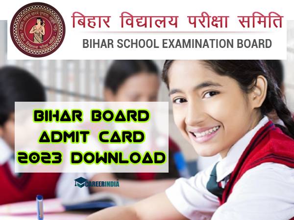 Bihar Board 10th Admit Card 2023: बिहार बोर्ड 10वीं एडमिट कार्ड 2023 डाउनलोड करें Bihar Board 10th Admit Card 2023: बिहार बोर्ड 10वीं एडमिट कार्ड 2023 डाउनलोड करें