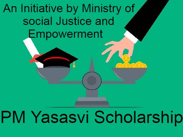 PM Yasasvi Scholarship छात्रों के लिए 15 हजार स्कॉलरशिप, जानिए डिटेल PM Yasasvi Scholarship छात्रों के लिए 15 हजार स्कॉलरशिप, जानिए डिटेल