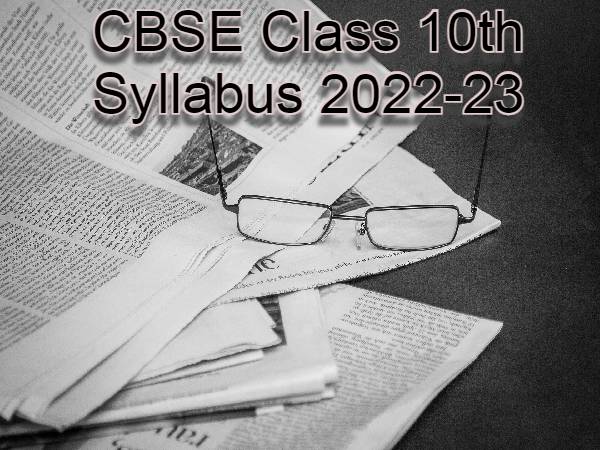 सीबीएसई कक्षा 10वीं इंग्लिश कम्युनिकेशन सिलेबस 2022-23 सीबीएसई कक्षा 10वीं इंग्लिश कम्युनिकेशन सिलेबस 2022-23