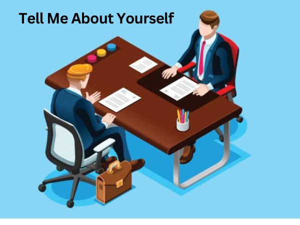 जानिए इंटरव्यू में पूछे जाने वाले प्रश्न Tell me about yourself का कैसे दें जवाब जानिए इंटरव्यू में पूछे जाने वाले प्रश्न Tell me about yourself का कैसे दें जवाब