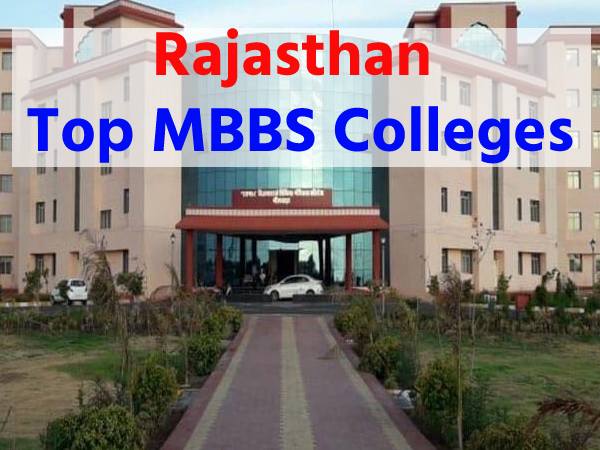 Top MBBS Colleges In Rajasthan 2022 राजस्थान के टॉप एमबीबीएस कॉलेज की लिस्ट Top MBBS Colleges In Rajasthan 2022 राजस्थान के टॉप एमबीबीएस कॉलेज की लिस्ट