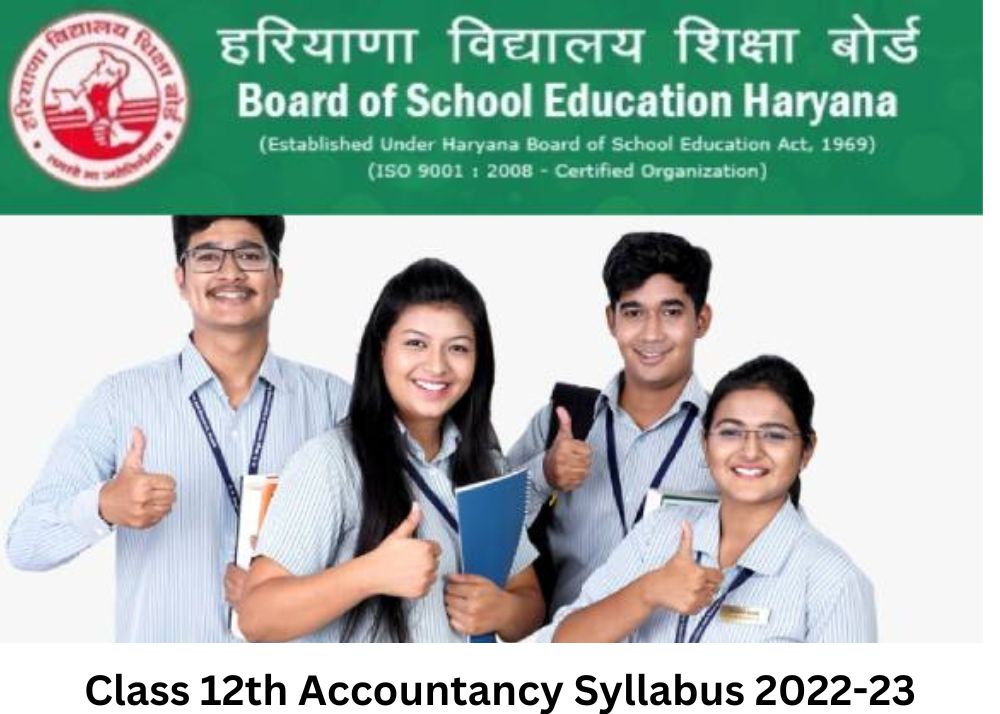 एचबीएसई 12वीं अकाउंटेंसी सिलेबस 2022-23 (HBSE 12th Accountancy Syllabus PDF Download) एचबीएसई 12वीं अकाउंटेंसी सिलेबस 2022-23 (HBSE 12th Accountancy Syllabus PDF Download)