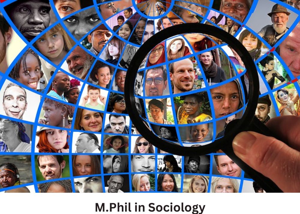 सोशियोलॉजी में एम.फिल कैसे करें (Career in M.Phil. Sociology) सोशियोलॉजी में एम.फिल कैसे करें (Career in M.Phil. Sociology)